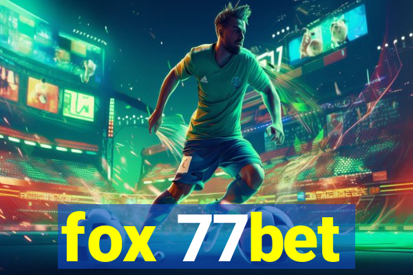 fox 77bet