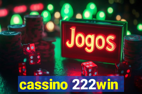 cassino 222win