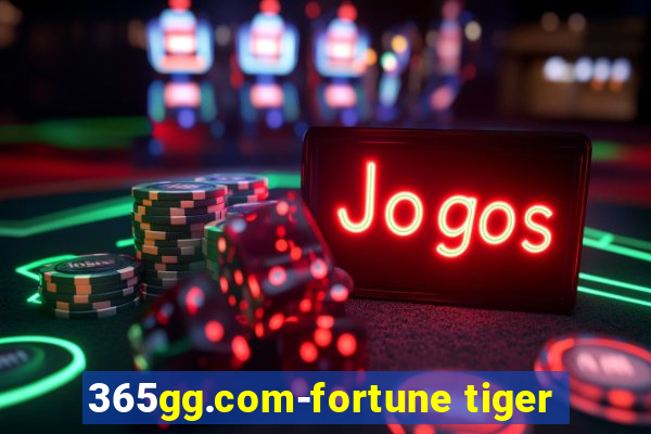 365gg.com-fortune tiger