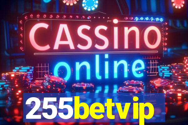 255betvip