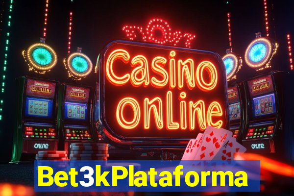 Bet3kPlataforma