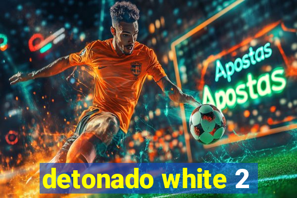 detonado white 2