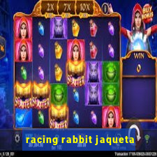 racing rabbit jaqueta