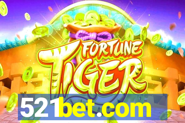 521bet.com