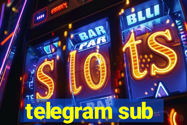 telegram sub