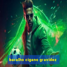 baralho cigano gravidez