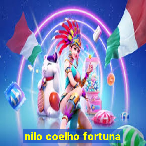 nilo coelho fortuna