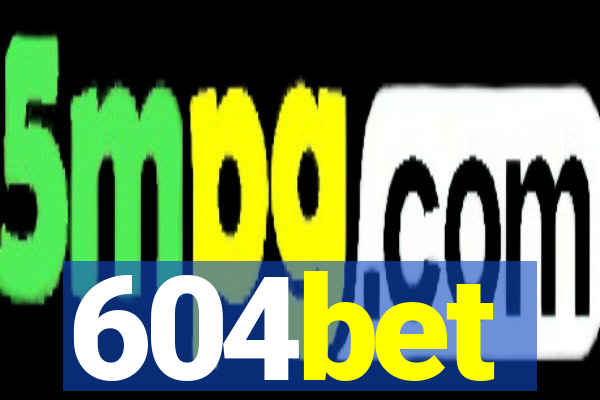 604bet