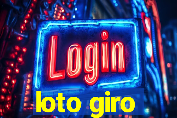 loto giro