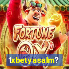 1xbetyasalm?