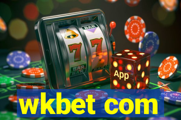 wkbet com