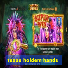 texas holdem hands