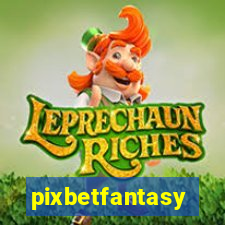 pixbetfantasy