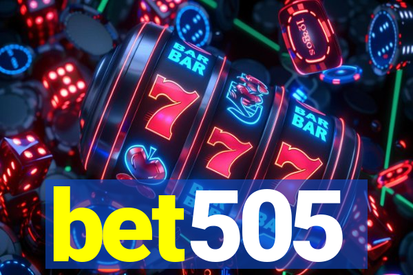 bet505