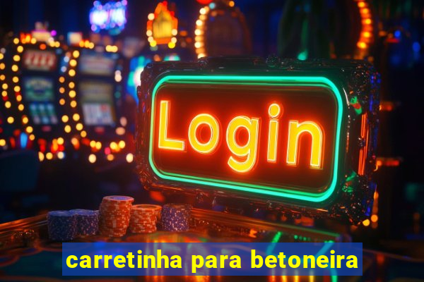 carretinha para betoneira