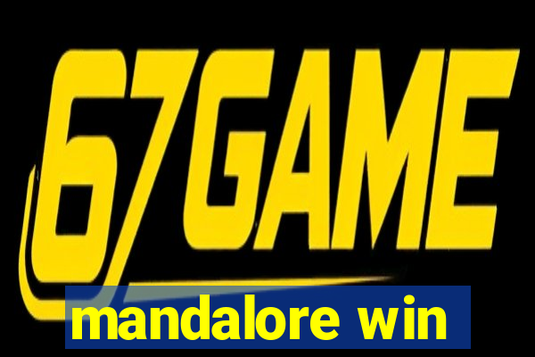 mandalore win