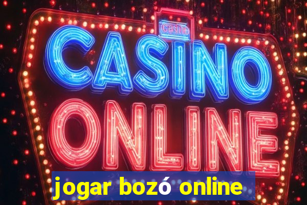 jogar bozó online