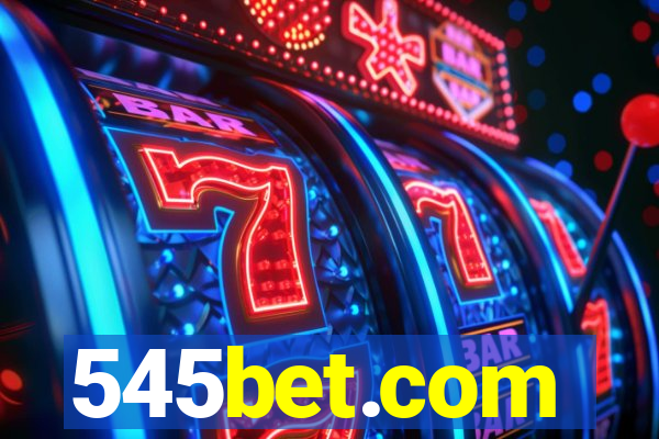 545bet.com