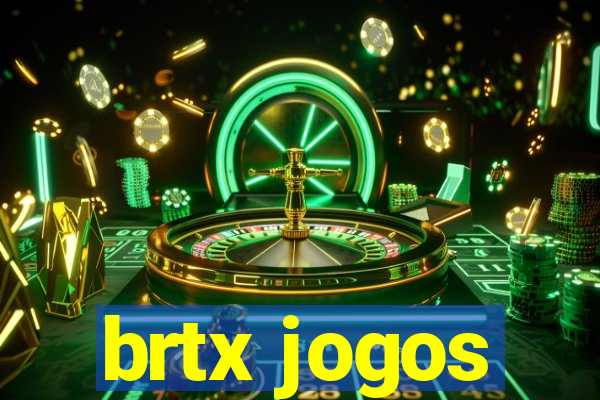 brtx jogos