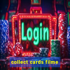 collect cards filme