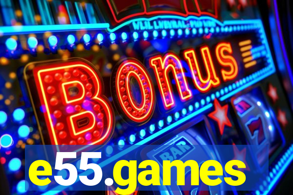 e55.games