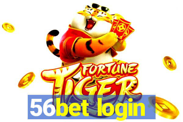 56bet login