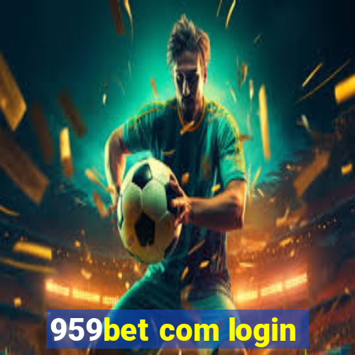 959bet com login