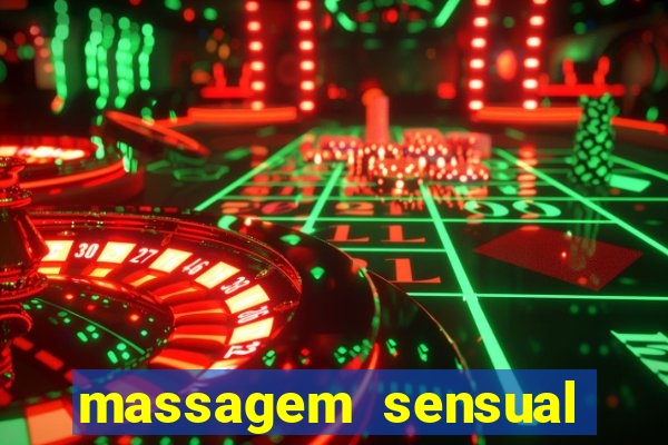 massagem sensual porto alegre