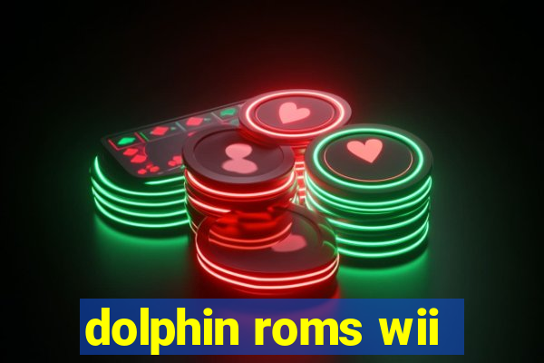 dolphin roms wii