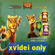 xvidei only