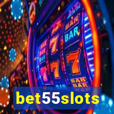 bet55slots