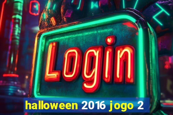 halloween 2016 jogo 2