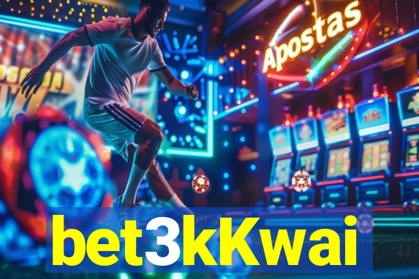 bet3kKwai