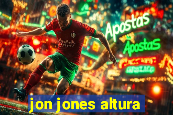 jon jones altura