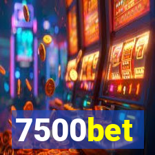 7500bet