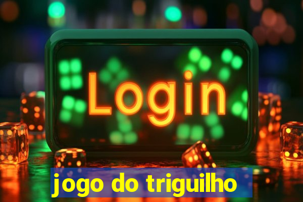 jogo do triguilho