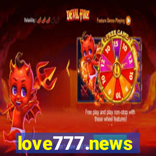 love777.news