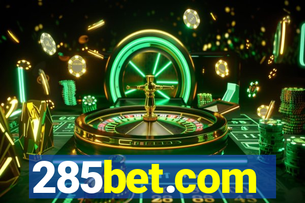 285bet.com