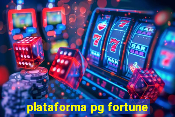 plataforma pg fortune