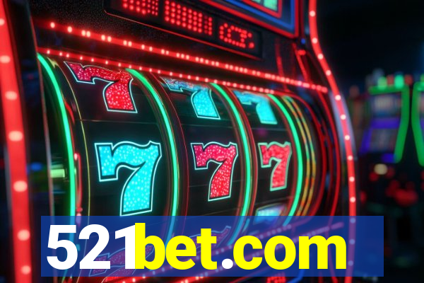 521bet.com