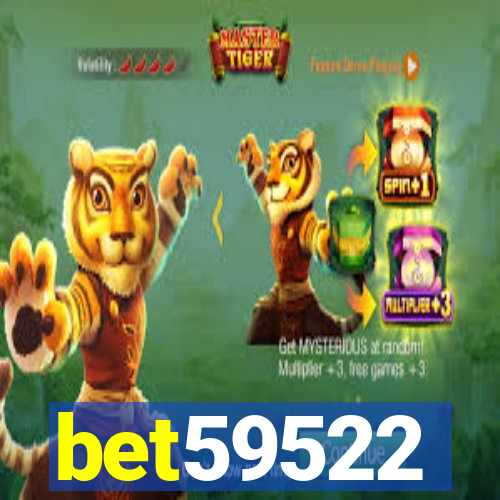 bet59522