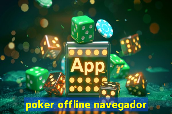 poker offline navegador