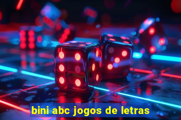 bini abc jogos de letras