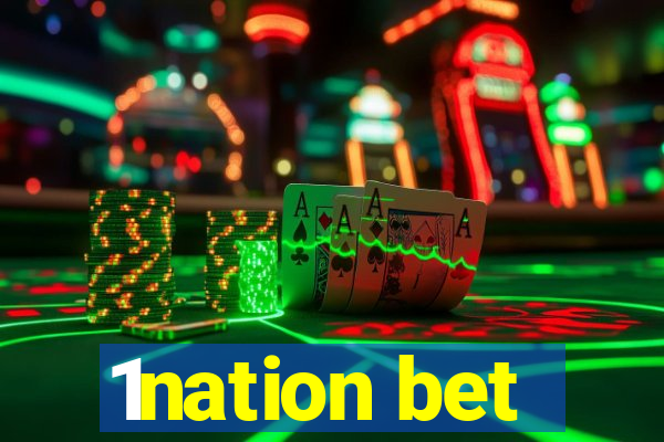 1nation bet