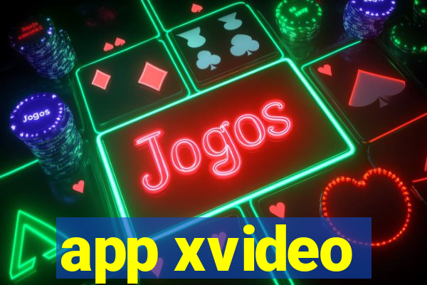 app xvideo