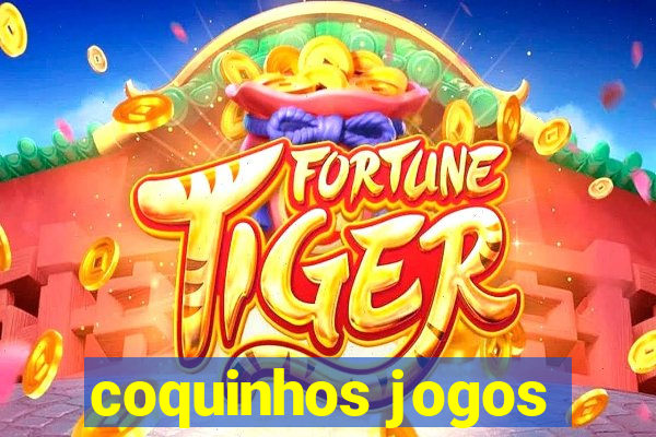 coquinhos jogos