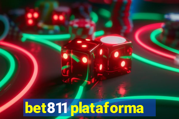 bet811 plataforma