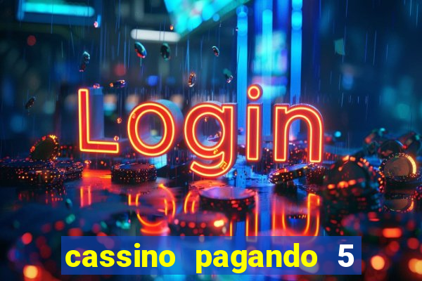 cassino pagando 5 reais no cadastro