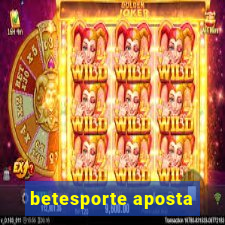 betesporte aposta