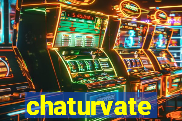 chaturvate